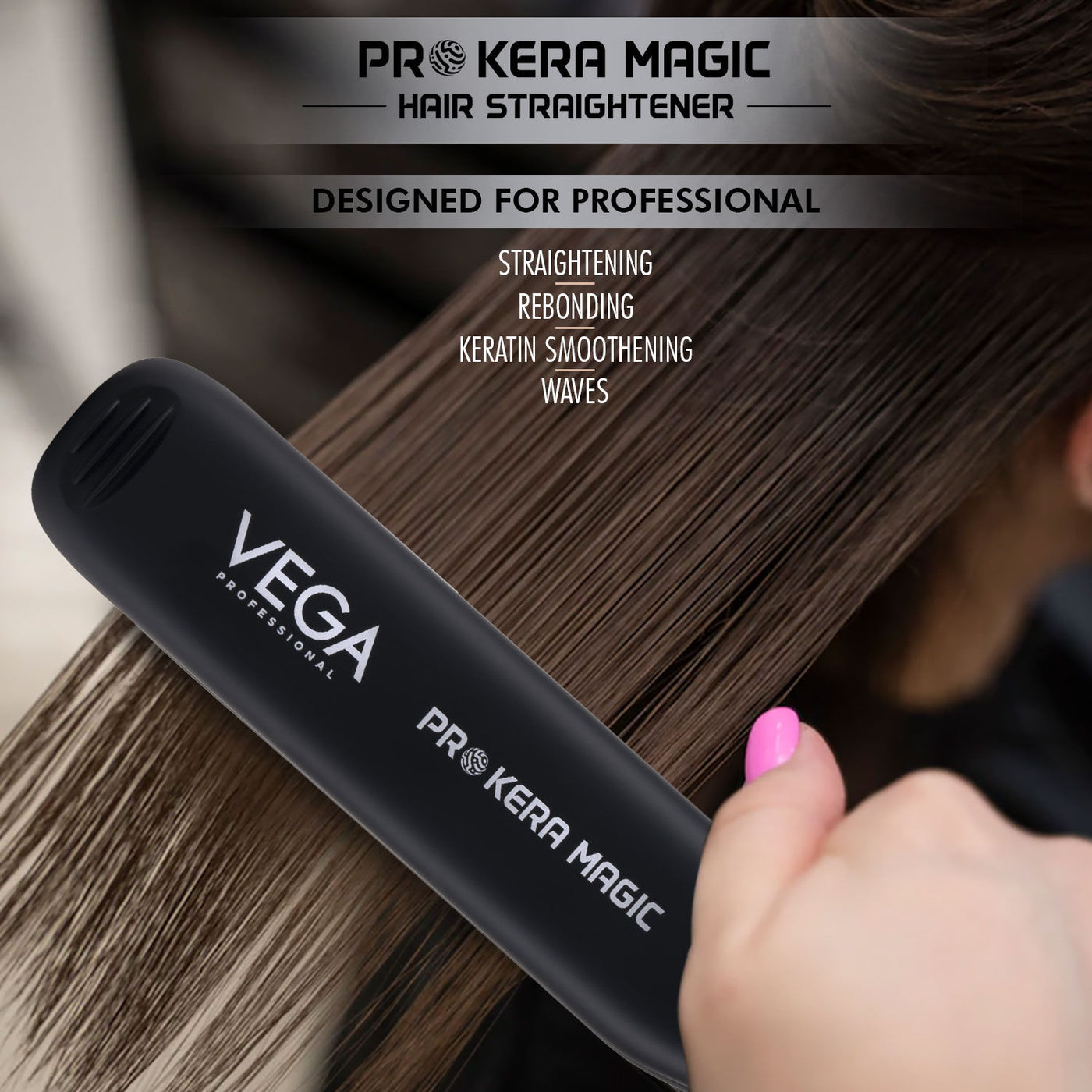 VEGA Professional Pro Kera Magic Hair Straightener (VPPHS-04)