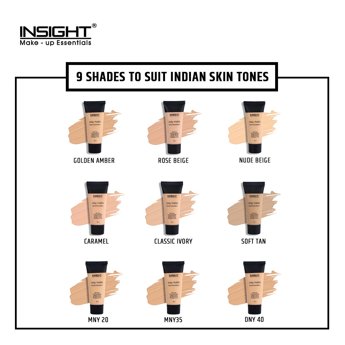 Insight Stay Matte Liquid Foundation (Golden Amber, Rose Beige, Caramel, Nude Beige, Classic Ivory, Soft Tan)